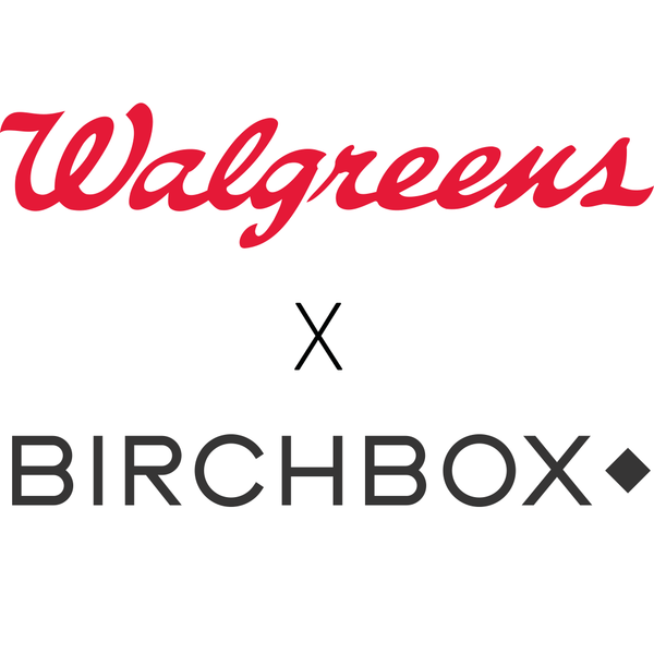Birchbox x Walgreens