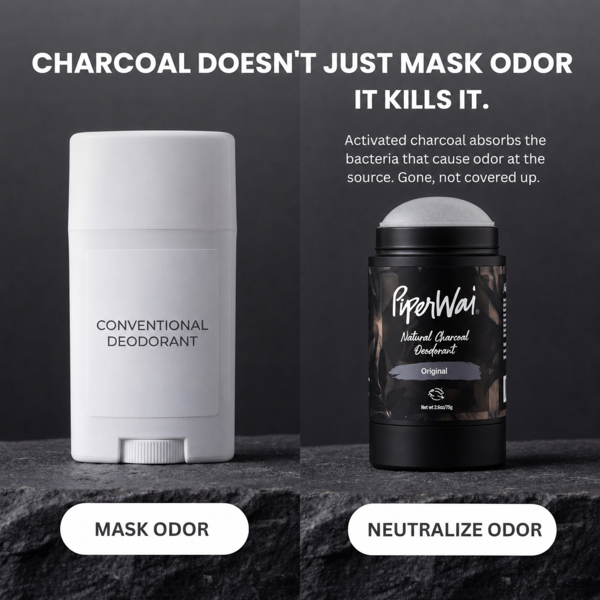 A comparison-style product graphic showing two deodorant containers on a dark stone surface against a dark gray background. On the left is a white stick labeled 'CONVENTIONAL DEODORANT' with the text 'MASK ODOR.