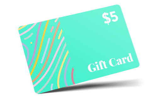 $5 Gift Card (gift w/ purchase, You will receive your gift card in 5-7 days)